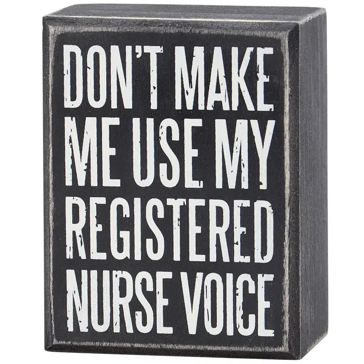 My Registered Nurse Voice Box Sign