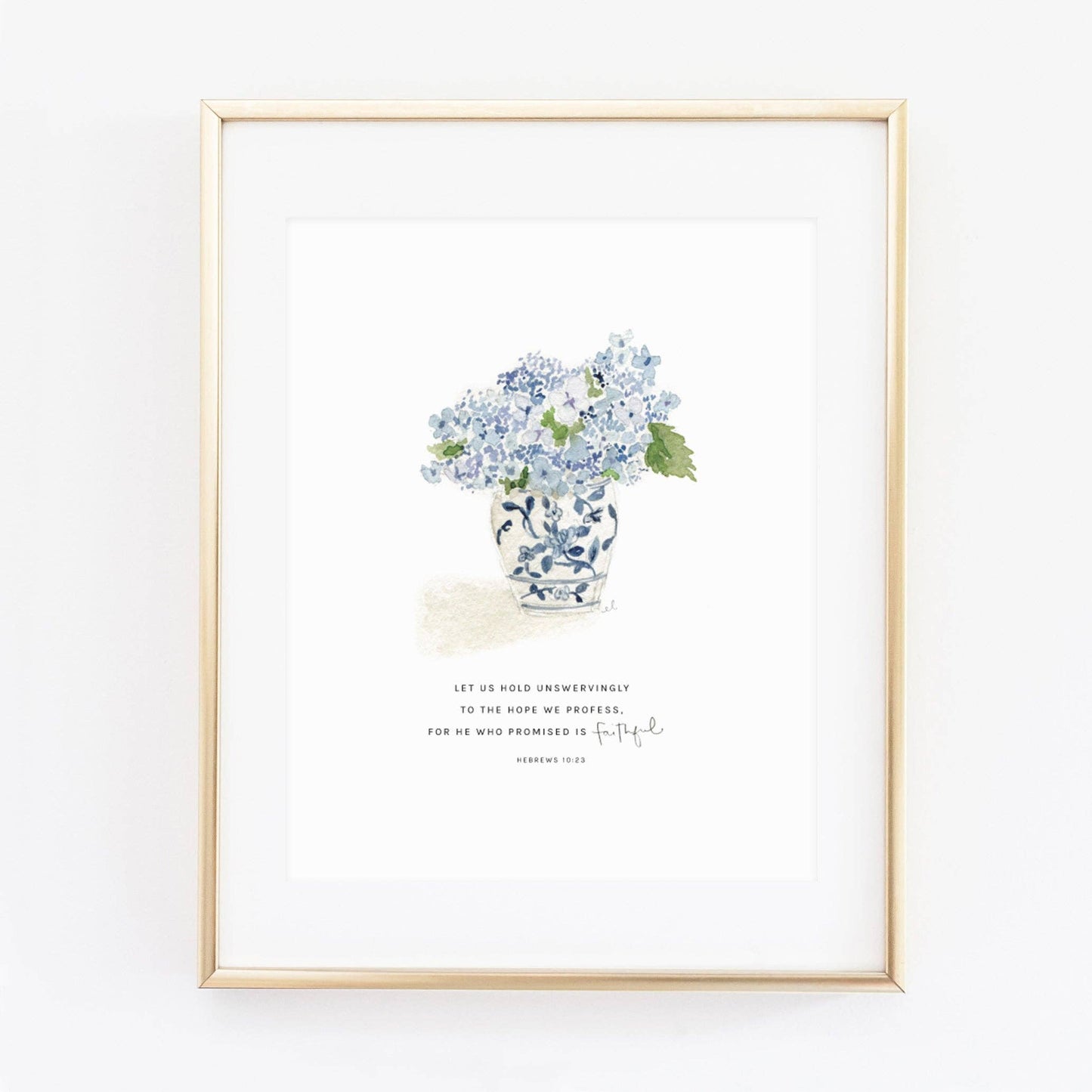 Let Us Hold Hebrews 10:23 hydrangea bouquet scripture print