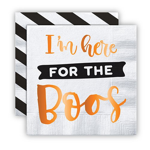 Im Here For the Boos Napkin Set