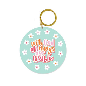 With God all things are possible -  Key Chain