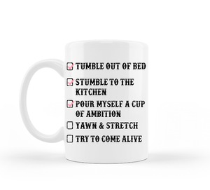 Dolly Parton Morning Checklist Cup of Ambition Coffee Mug: 11 oz