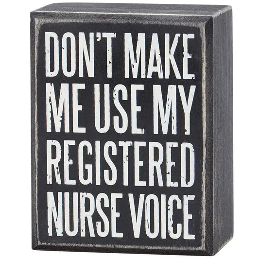 My Registered Nurse Voice Box Sign