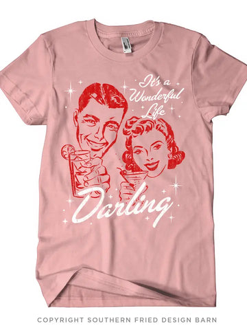 It's A Wonderful Life Darling Shirt