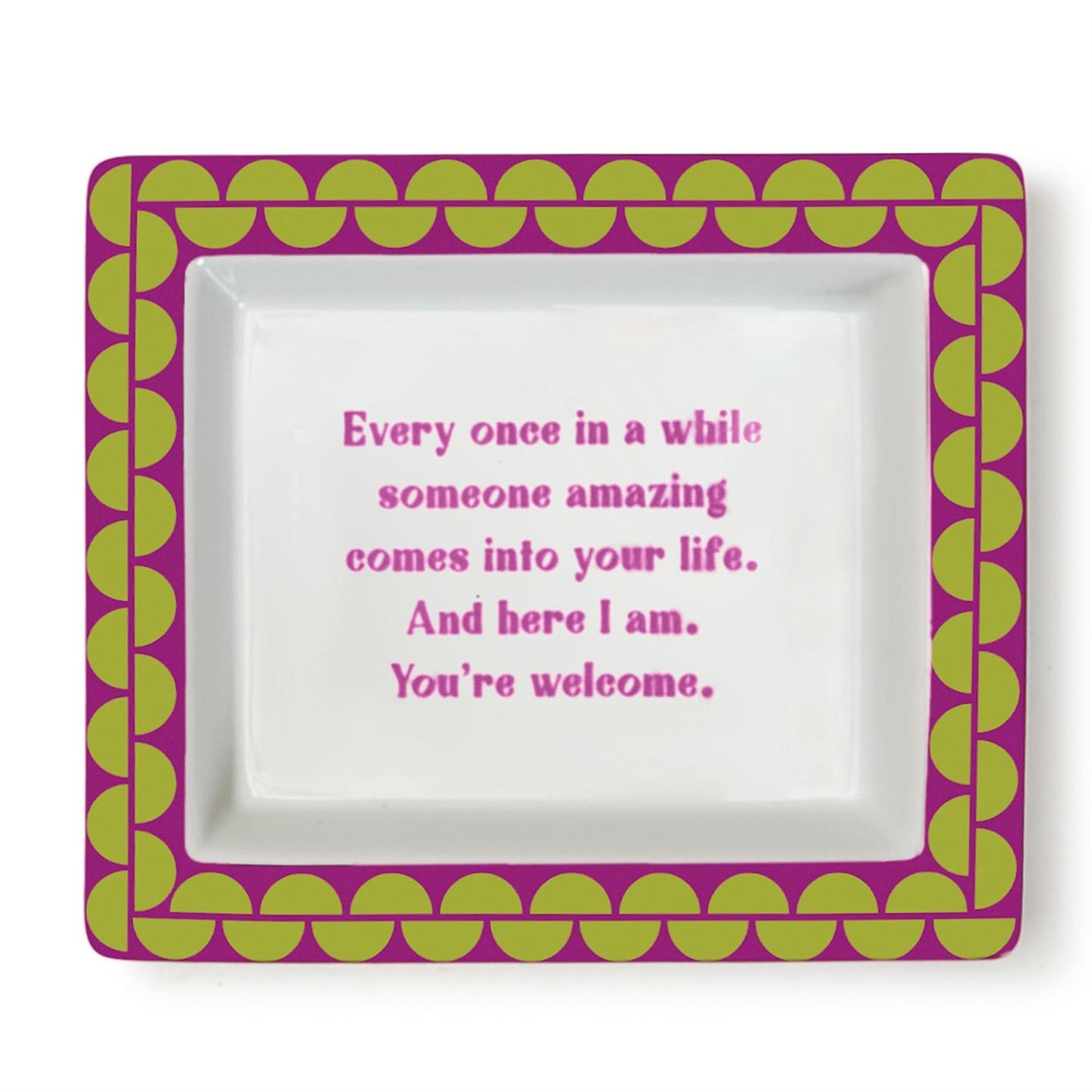 Wise Saying Tray
