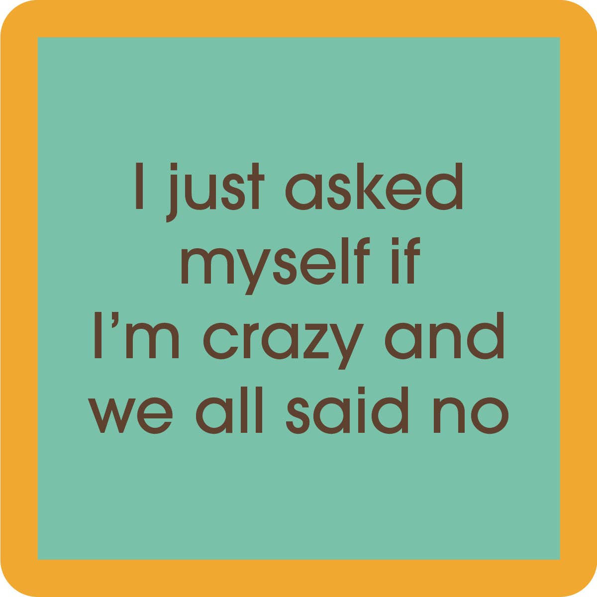 Crazy. coaster