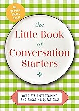 The Little Book of Conversation Starters