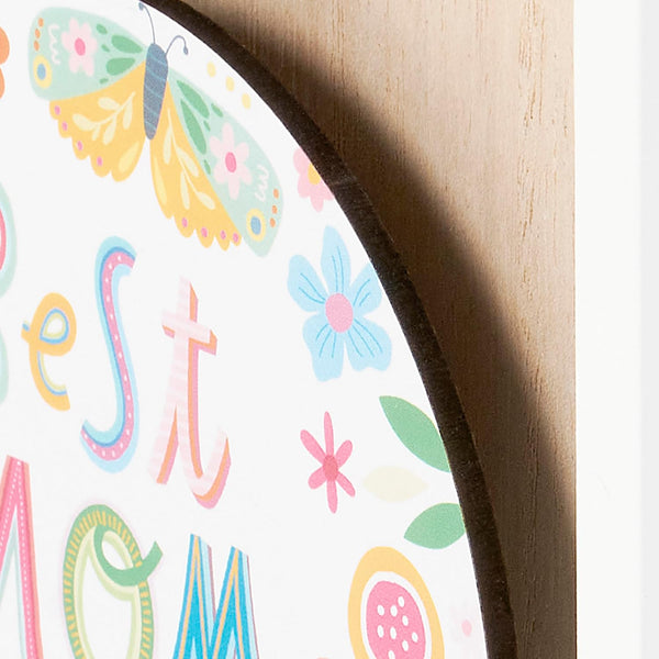 Best Mom Ever -Inset Box Sign