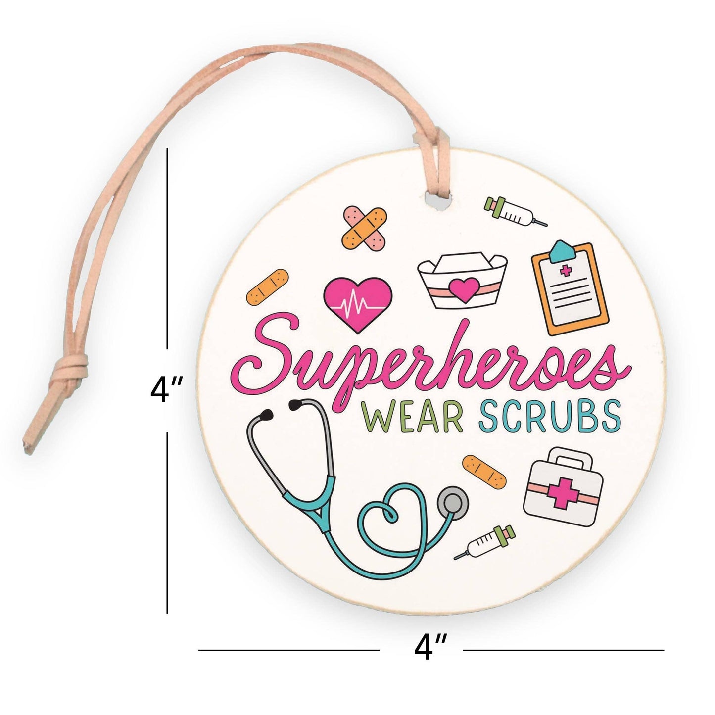 4" Round Ornament-Superheroes Wear Scrubs