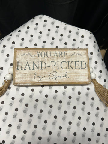 You Are HAND-PICKED by God