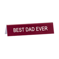 Best Dad Ever desk sign