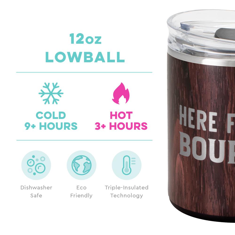 Here For The Bourbon Lowball Tumbler