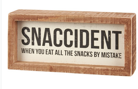 Snaccident Inset Box Sign