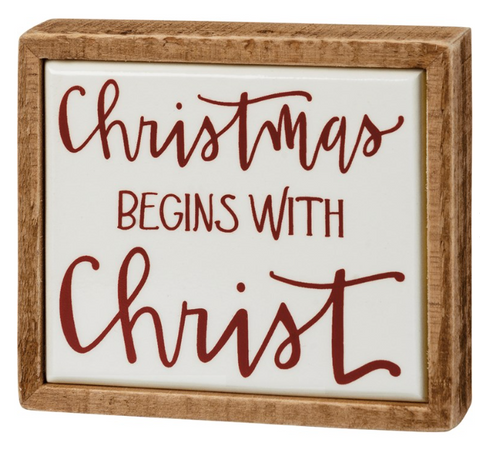 Christmas Begins With Christ Box Sign