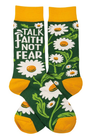 Talk Faith Not Fear Socks