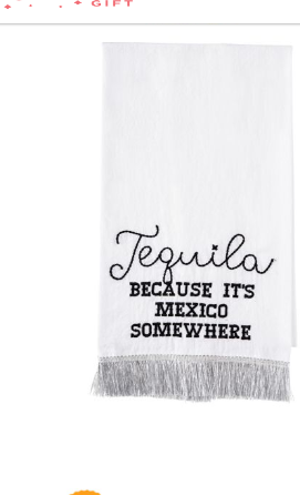 Tequila Because it's Mexico Tea towel