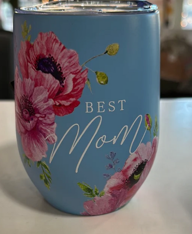 Best Mom Wine Tumbler w/ Lid