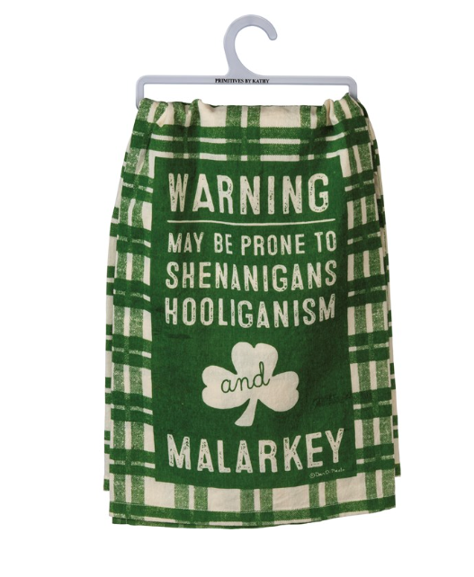 May Be Prone To Shenanigans Kitchen Towel