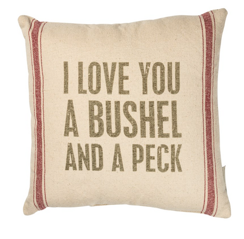 I Love You A Bushel And A Peck Pillow