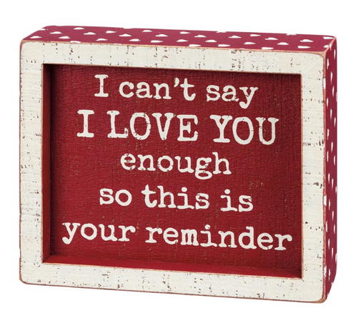 Your Reminder Inset Box Sign