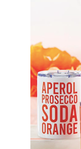 Stainless Steel DOF Tumbler - Aperol Prosecco