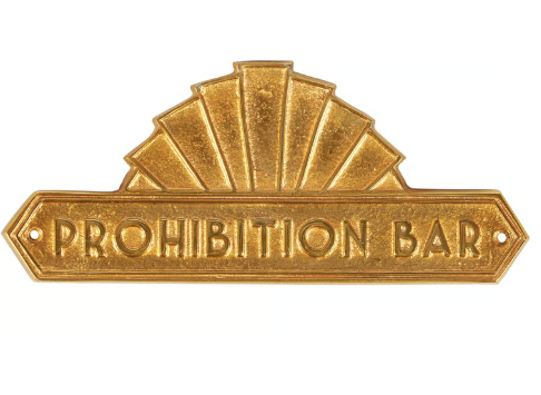 Prohibition Bar Door Plaque