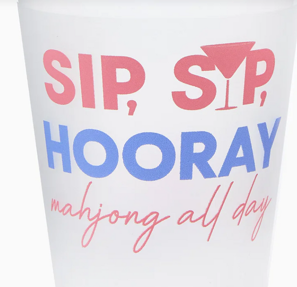 Sip Sip Hooray Cups