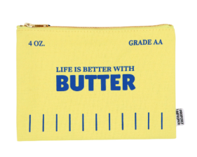 Life Is Better With Butter Canvas Pouch