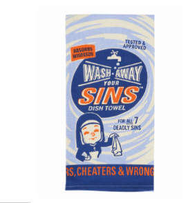 Wash Away Your Sins Dish Towel