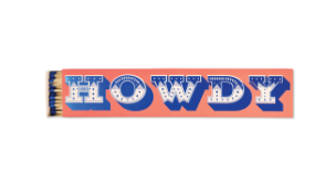 Slender Boxed Matches - Howdy