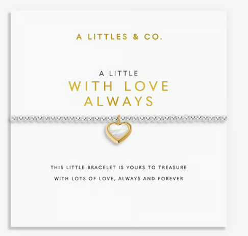 A LITTLE | WITH LOVE ALWAYS