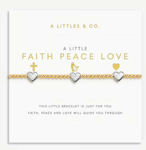 A LITTLE | FAITH PEACE LOVE