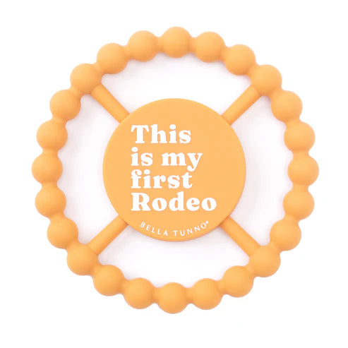 This Is My First Rodeo Teether