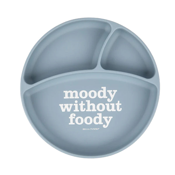 MOODY WITHOUT FOODY WONDER PLATE