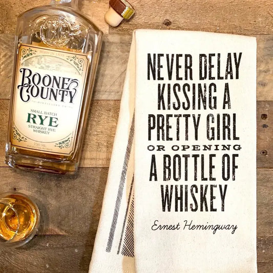 Never Delay Kissing A Pretty Girl... - Kitchen Towel