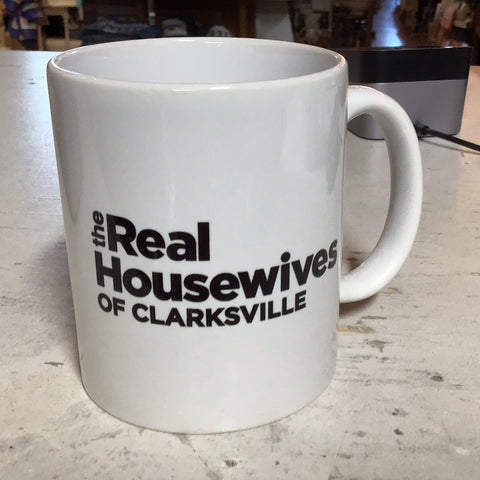 The Real Housewives of Clarksville mug