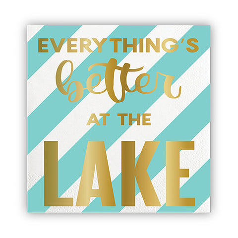 Everything's Better at the Lake- Napkins