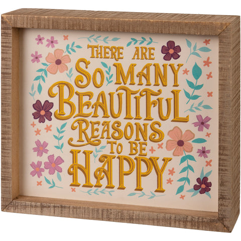 Reasons To Be Happy Box Sign