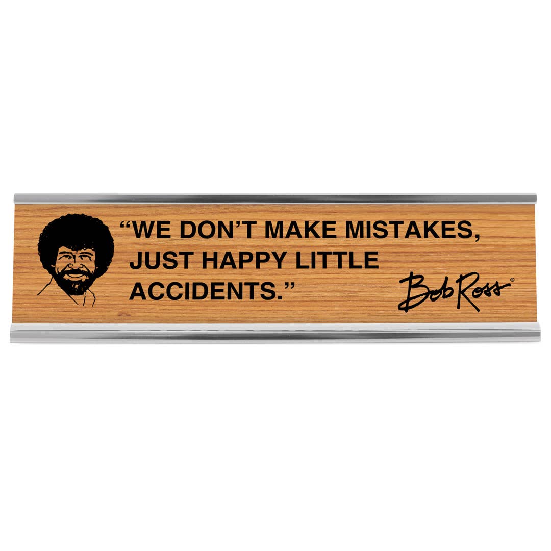 Bob Ross 8" Desk Sign
