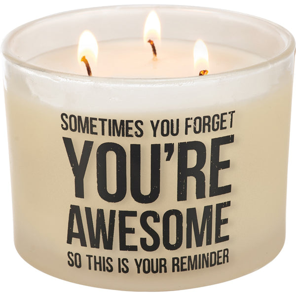 Sometime you forget You're Awesome