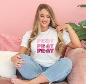 Pray Over It Tee