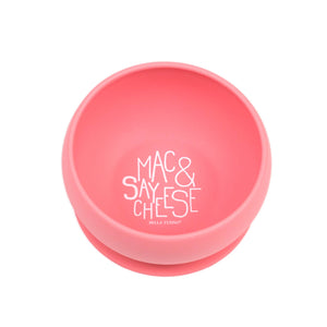 Say Mac and Cheese Suction Bowl