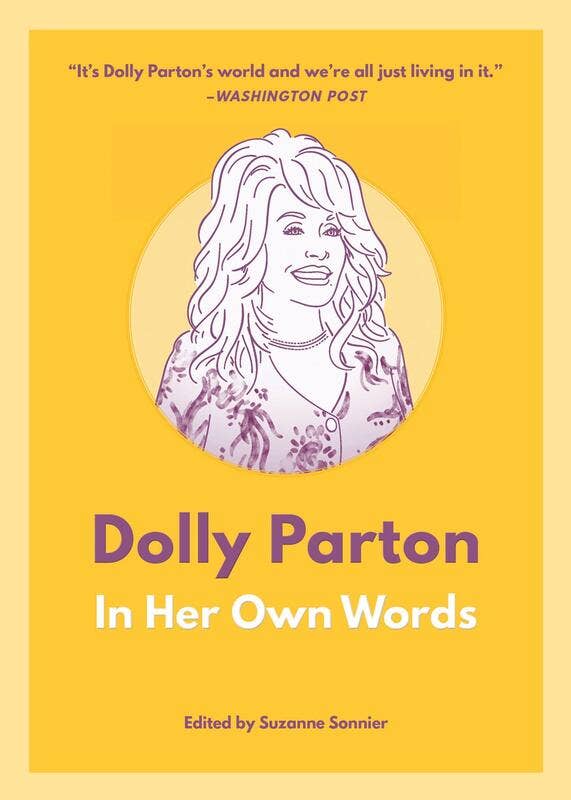 Dolly Parton: In Her Own Words