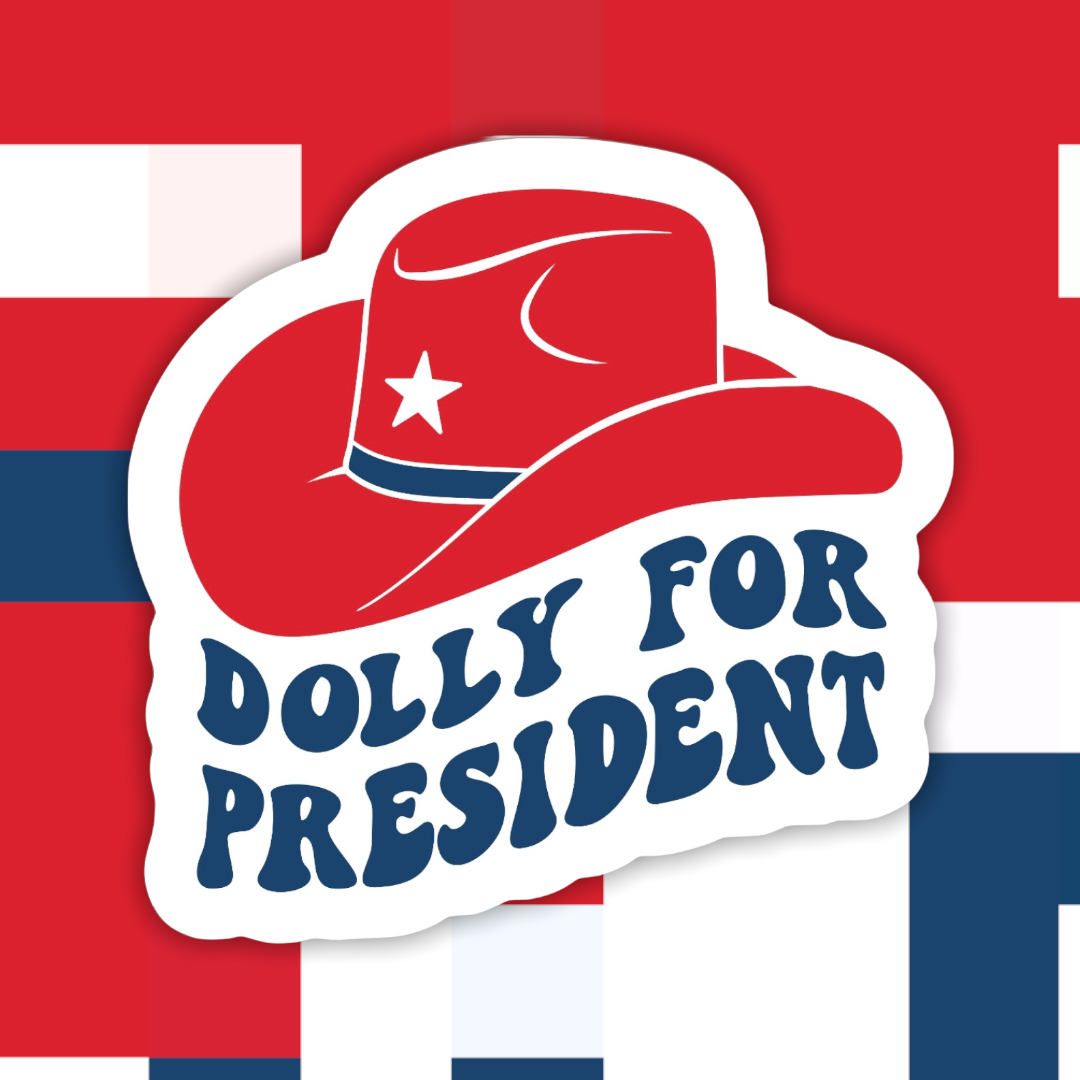 Dolly for President Sticker