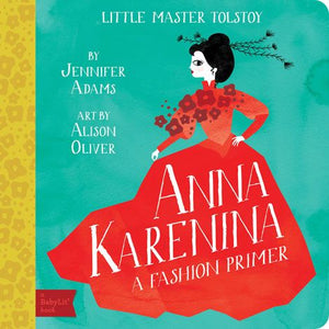 Little Master Tolstoy - Anna Karenina