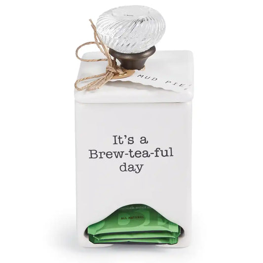 It's a Brew-tea-ful day by Mudpie