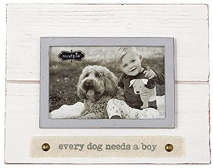 Every Dog Needs A Boy Frame