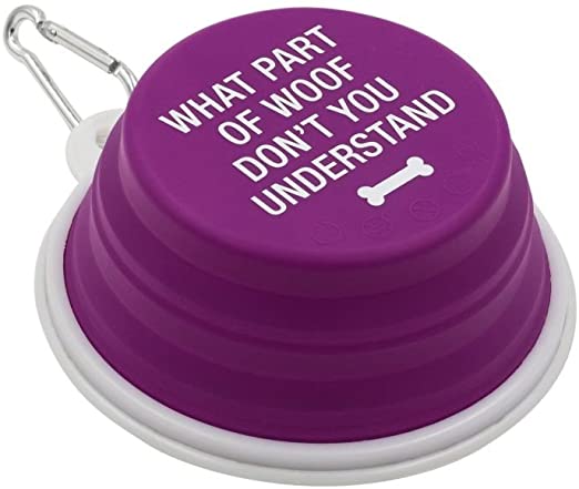 What Part of Woof Don't You Understand Dog Bowl