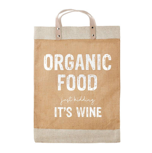 Organic Food just kidding It's Wine