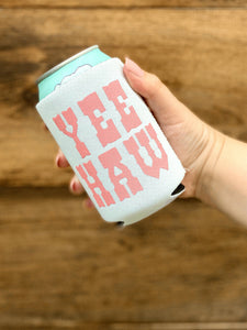 Yeehaw (Pink) - Coozie