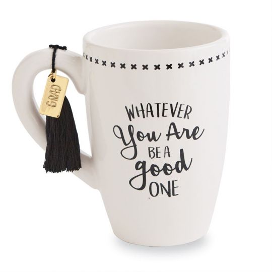 Be a Good One Graduation Mug